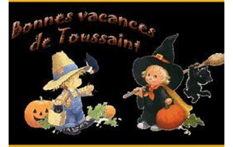 VACANCES DE TOUSSAINT
